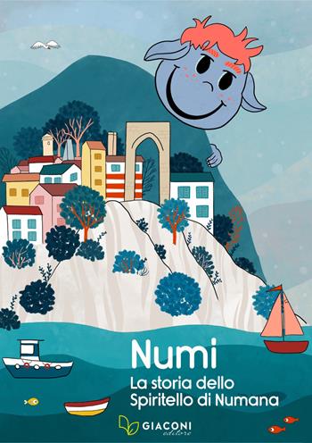 Numi. La storia dello spiritello di Numana. Ediz. italiana e inglese - Ludovica Cesaroni - Libro Giaconi Editore 2021 | libraccio.click