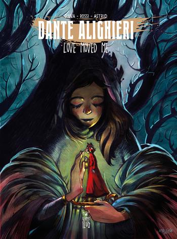 Dante Alighieri. Ediz. inglese - Alessio D'Uva, Filippo Rossi, Astrid Lucchesi - Libro Kleiner Flug 2021 | libraccio.click