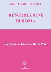 La resurrezione di Roma