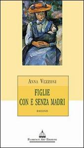 Figlie con e senza madri