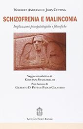 Schizofrenia e malinconia. Implicazioni psicopatologiche e filosofiche