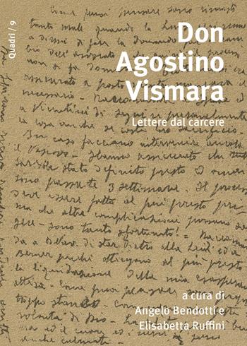 Don Agostino Vismara. Lettere dal carcere  - Libro Il Filo di Arianna 2022, Quadri | libraccio.click