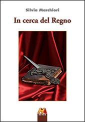 In cerca del regno
