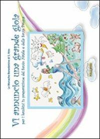 Vi annuncio una grande gioia. Per i bambini in preparazione del Santo Natale e della Santa Pasqua  - Libro Edizioni Palumbi 1970, Bimbi benedetti | libraccio.click