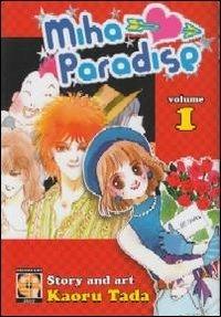 Miha Paradise. Vol. 1 - Kaoru Tada - Libro Goen 2015, Lady collection | libraccio.click