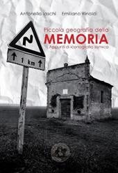 Piccola geografia della memoria. Appunti di iconografia sismica. Ediz. illustrata