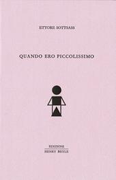 Quando ero piccolissimo