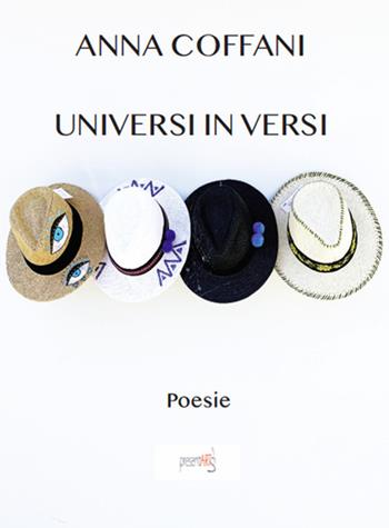 Universi di versi - Anna Coffani - Libro presentARTsì 2021 | libraccio.click