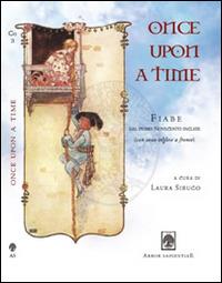 Once upon a time. Fiabe dal primo Novecento inglese. Testo inglese a fronte  - Libro Arbor Sapientiae Editore 2014, Il calamaio d'oro | libraccio.click