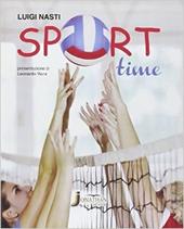 Sport time. Per la Scuola media. Con e-book. Con espansione online