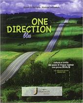 One direction. Cultura e civiltà dei paesi di lingua inglese. Ediz. blu. Con prove INVALSI. Per la Scuola media. Con e-book. Con espansione online