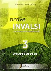 Prove INVALSI italiano. Per la Scuola media. Con espansione online. Vol. 3