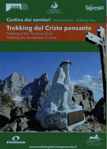 Trekking del Cristo pensante. Cartina dei sentieri. Ediz. italiana, inglese e tedesca  - Libro Danilo Zanetti Editore 2011, Cartine dei sentieri | libraccio.click