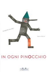 In ogni Pinocchio. Ediz. illustrata