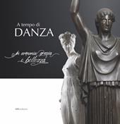 A tempo di danza. In armonia grazia e bellezza