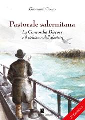 Pastorale salernitana. La Concordia Discors e il richiamo dell’aforista