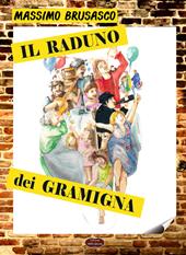 Il raduno dei Gramigna