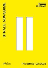 Strade novissime. The series. Vol. 2