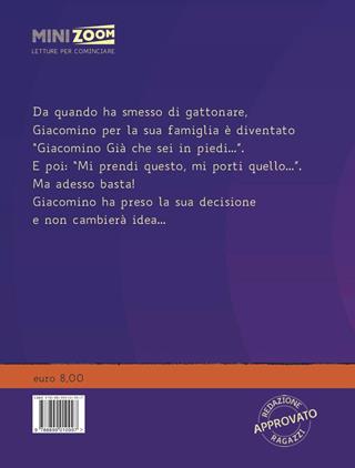 Giacomino Già che sei in piedi. Ediz. ad alta leggibilità - Angelo Mozzillo - Libro Biancoenero 2020, Minizoom | libraccio.click