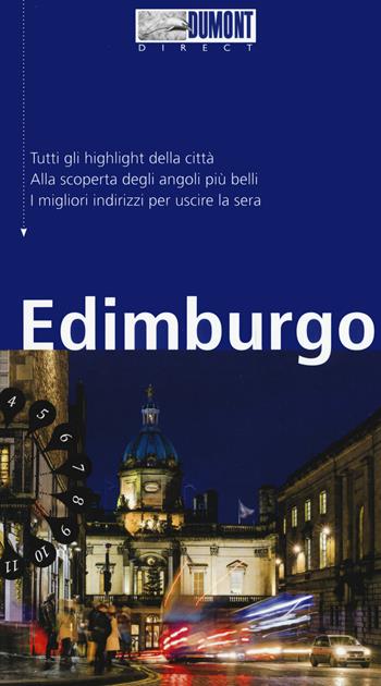 Edimburgo. Con mappa. Con Carta geografica ripiegata - Matthias Eickhoff - Libro Dumont 2020, Direct | libraccio.click