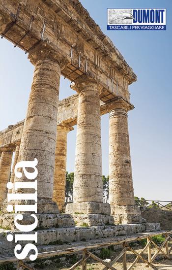 Sicilia. Con mappa - Caterina Mesina - Libro Dumont 2023, Tascabili per viaggiare | libraccio.click