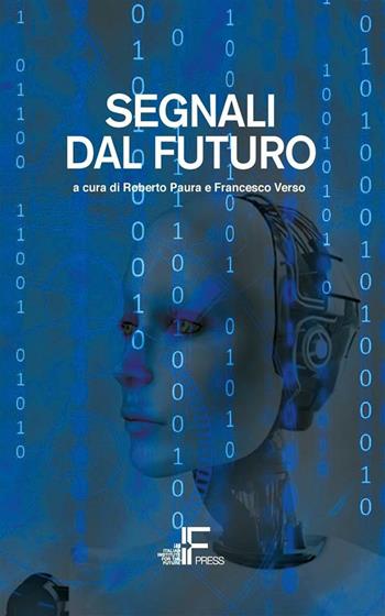 Futuri. Vol. 7  - Libro Italian Institute for Future 2016 | libraccio.click