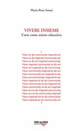 Vivere insieme. L’arte come azione educativa