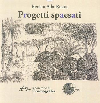 Progetti spaesati: Poesie e haiku-Disegni-Venezia-A parole e a colori. Ediz. illustrata - Renata Ada-Ruata - Libro La Memoria del Mondo 2019 | libraccio.click