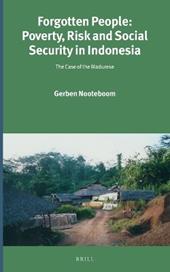 Forgotten People: Poverty, Risk and Social Security in Indonesia