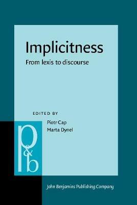 Implicitness  - Libro John Benjamins Publishing Co, Pragmatics & Beyond New Series | libraccio.click