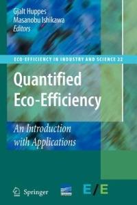 Quantified Eco-Efficiency  - Libro Springer, Eco-Efficiency in Industry and Science | libraccio.click