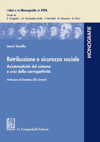 Retribuzione e sicurezza sociale - Laura Torsello - Libro Giappichelli 2024, I libri e le monografie di VTDL | libraccio.click