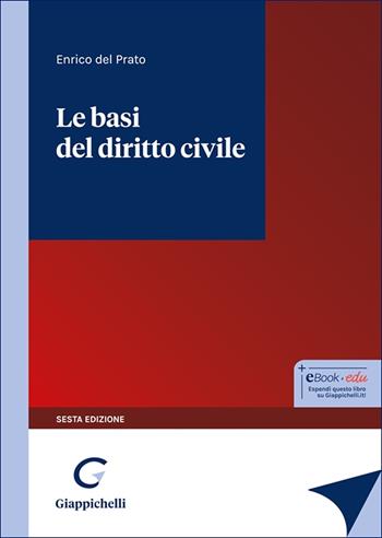 Le basi del diritto civile - Enrico Del Prato - Libro Giappichelli 2025 | libraccio.click