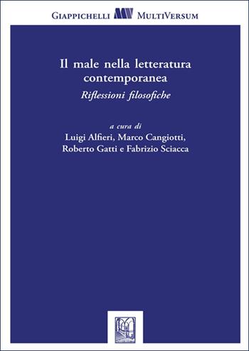 Il male nella letteratura contemporanea. Riflessioni filosofiche  - Libro Giappichelli 2025, Multi versum | libraccio.click