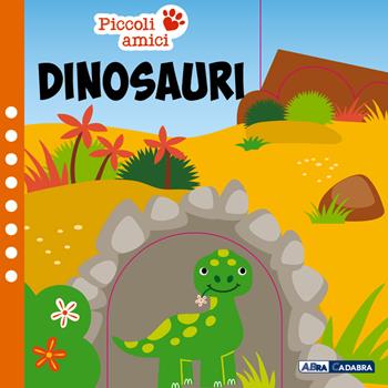Dinosauri. Piccoli amici. Ediz. a colori. Con animaletto di legno. Con 6 card per giocare - Anne Sofie Sternberg - Libro ABraCadabra 2022 | libraccio.click