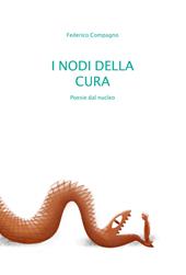 I nodi della cura. Poesie dal nucleo