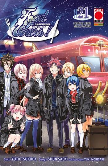 Food wars!. Vol. 21: Parte il treno della Tutsuki - Yuto Tsukuda, Shun Saeki, Yuki Morisaki - Libro Panini Comics 2025, Planet manga | libraccio.click