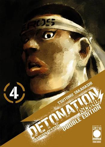 Detonation Island. Double edition. Vol. 4 - Tsutomu Takahashi - Libro Panini Comics 2024, Planet manga | libraccio.click
