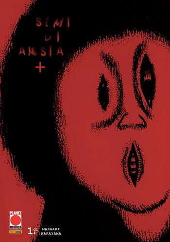 Semi di ansia +. Vol. 1 - Masaaki Nakayama - Libro Panini Comics 2026, Planet manga | libraccio.click