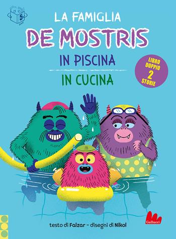 La famiglia De Mostris in piscina-In cucina. Ediz. a colori - Falzar - Libro Gallucci Bros 2024 | libraccio.click