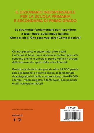 Italiano junior. Il tuo primo dizionario. Creato appositamente per i bambini della scuola primaria e i ragazzi della secondaria di primo grado  - Libro Vallardi A. 2024, Dizionari altri | libraccio.click