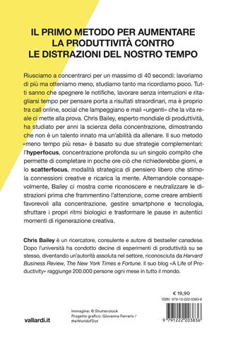 Il metodo meno tempo più resa. L'arte della concentrazione per studiare e lavorare meglio - Chris Bailey - Libro Vallardi A. 2026 | libraccio.click