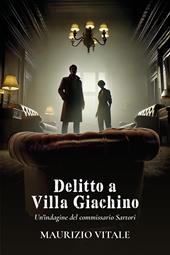Delitto a Villa Giachino