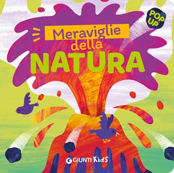 Meraviglie della natura. Ediz. a colori - Arianna Branelli - Libro Giunti Editore 2026 | libraccio.click