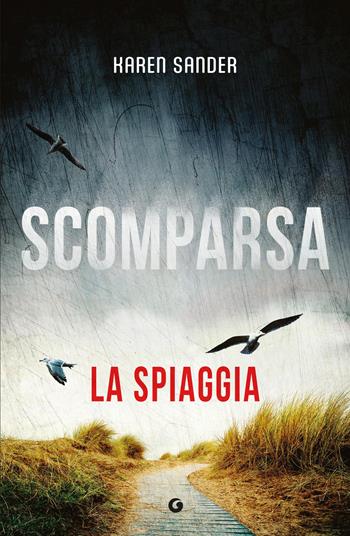 Scomparsa. La spiaggia - Karen Sander - Libro Giunti Editore 2026, M | libraccio.click
