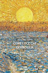 Come luce che germoglia