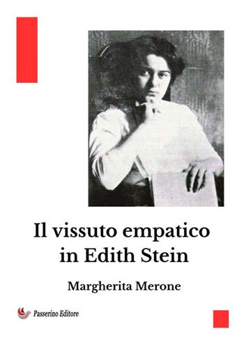 Il vissuto empatico in Edith Stein - Margherita Merone - Libro StreetLib 2025 | libraccio.click