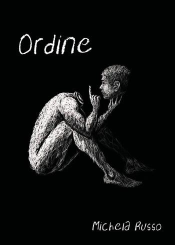 Ordine - Michela Russo - Libro Youcanprint 2025, Poesia | libraccio.click