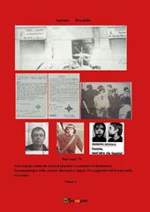 Bari anni '70. Gnoseologia culturale eretical popolare e nazional-rivoluzionaria fenomenologica della sezione alternativa Angelo Passaquindici del Fronte della Gioventù. Vol. 1