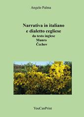 Narrativa in italiano e dialetto cegliese da testo inglese Munro - Cechov